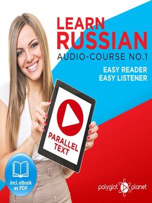 cover image of Learn Russian - Easy Reader - Easy Listener - Parallel Text Audio Course No. 1